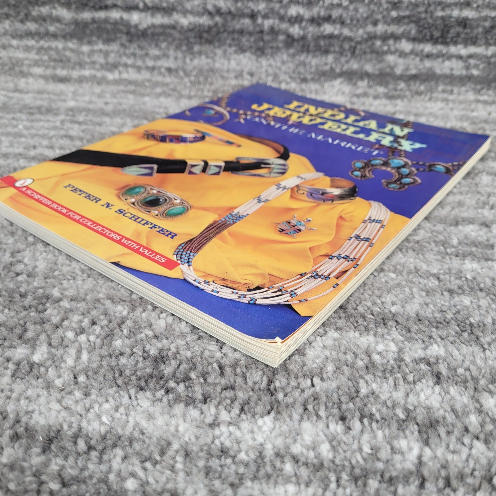 Indian Jewelry on the Market Peter N Schiffer Schiffer Book for Collectors 1996
