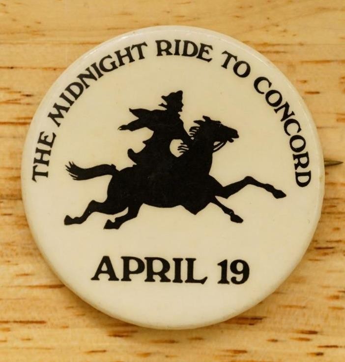 Vintage Pinback Button Midnight Ride to Concord April 19 Paul Revere Revolution