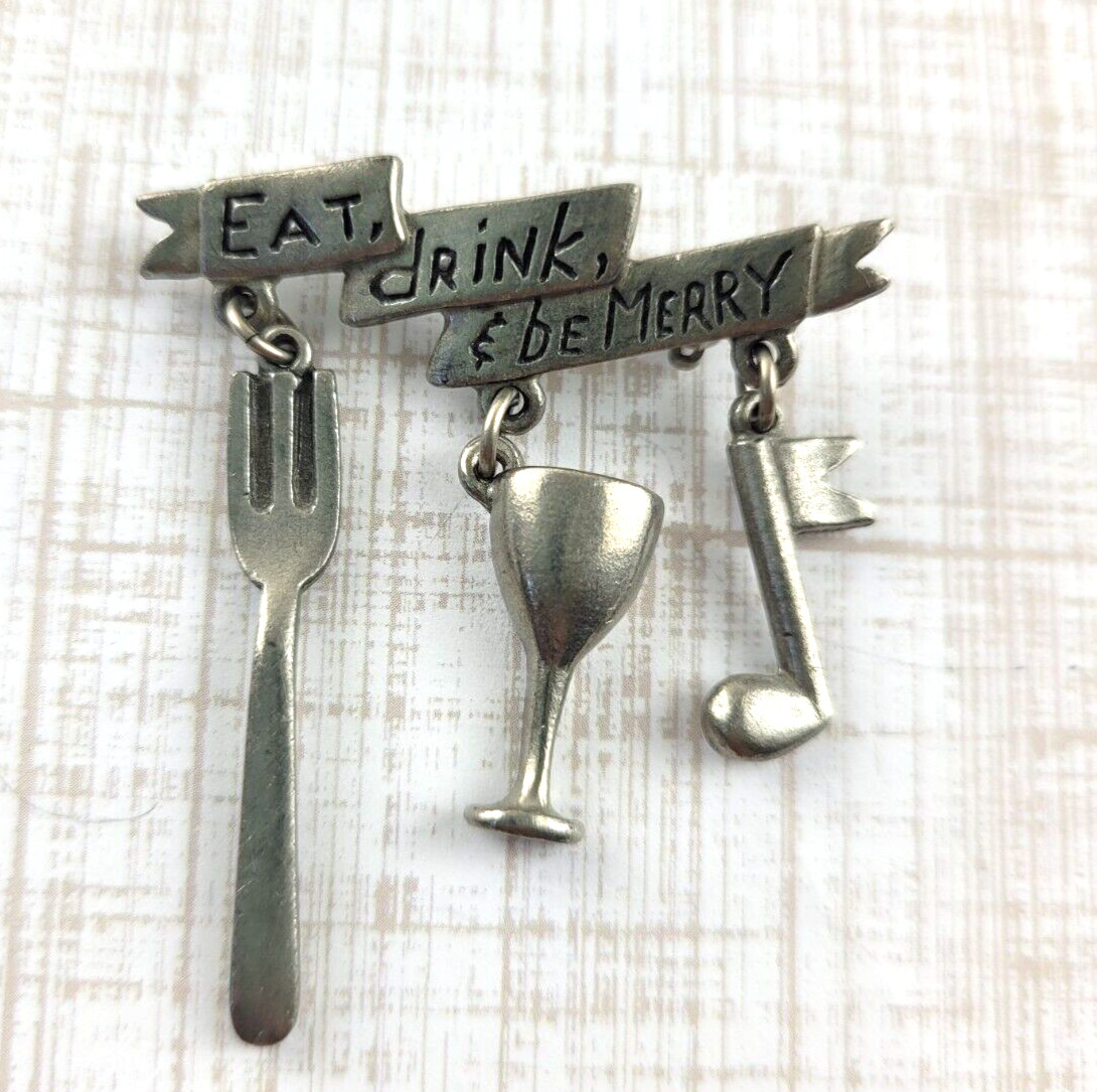 Vintage Tiny Clift Pewter Brooch Eat Drink & Be Merry Fork Wine Glass Music Note