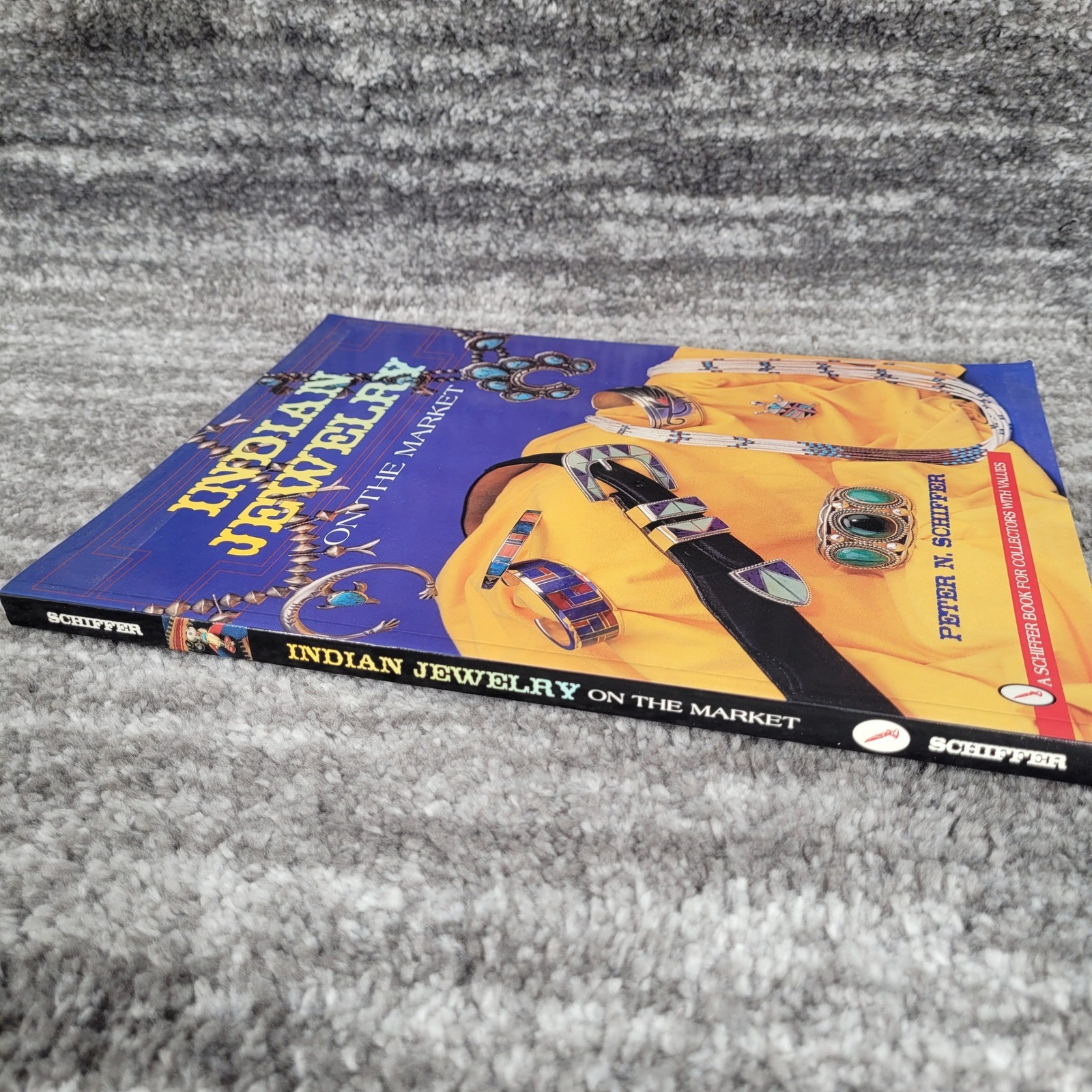 Indian Jewelry on the Market Peter N Schiffer Schiffer Book for Collectors 1996